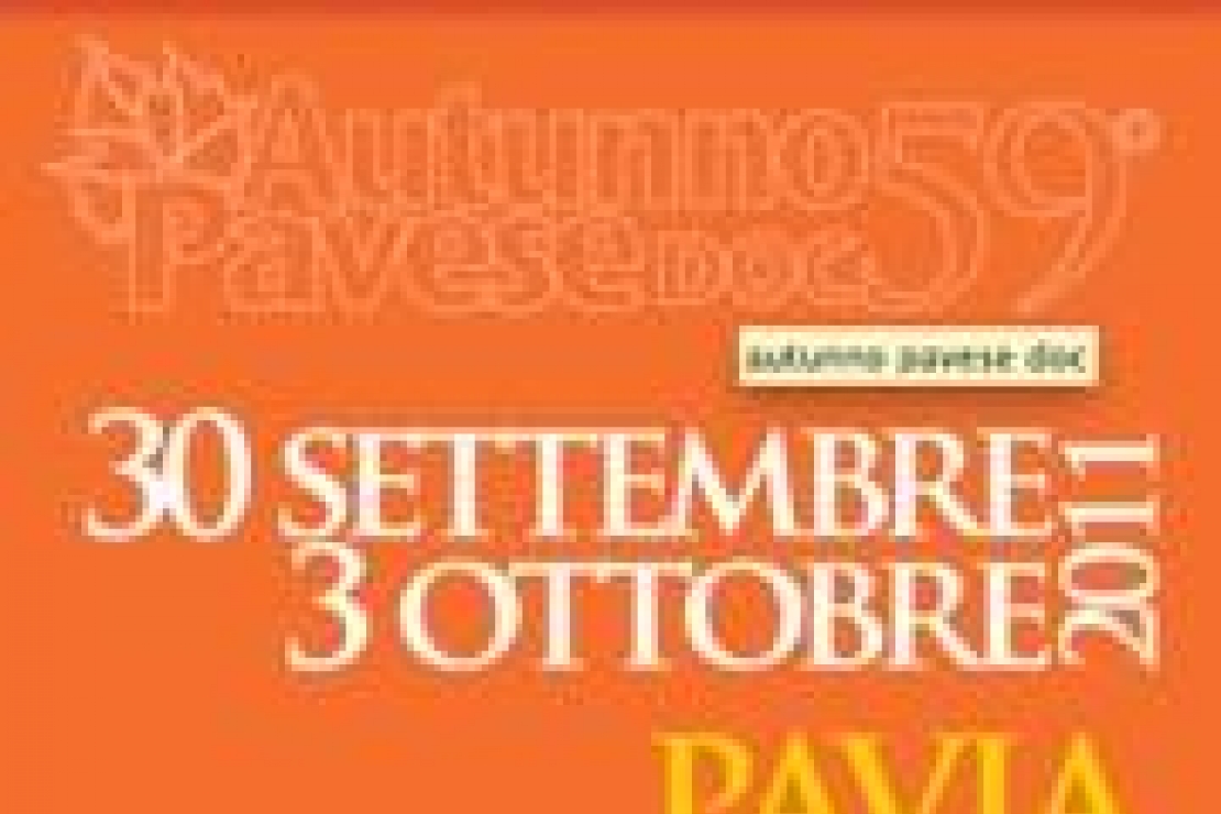 Al via la 59esima edizione di Autunno Pavese DOC