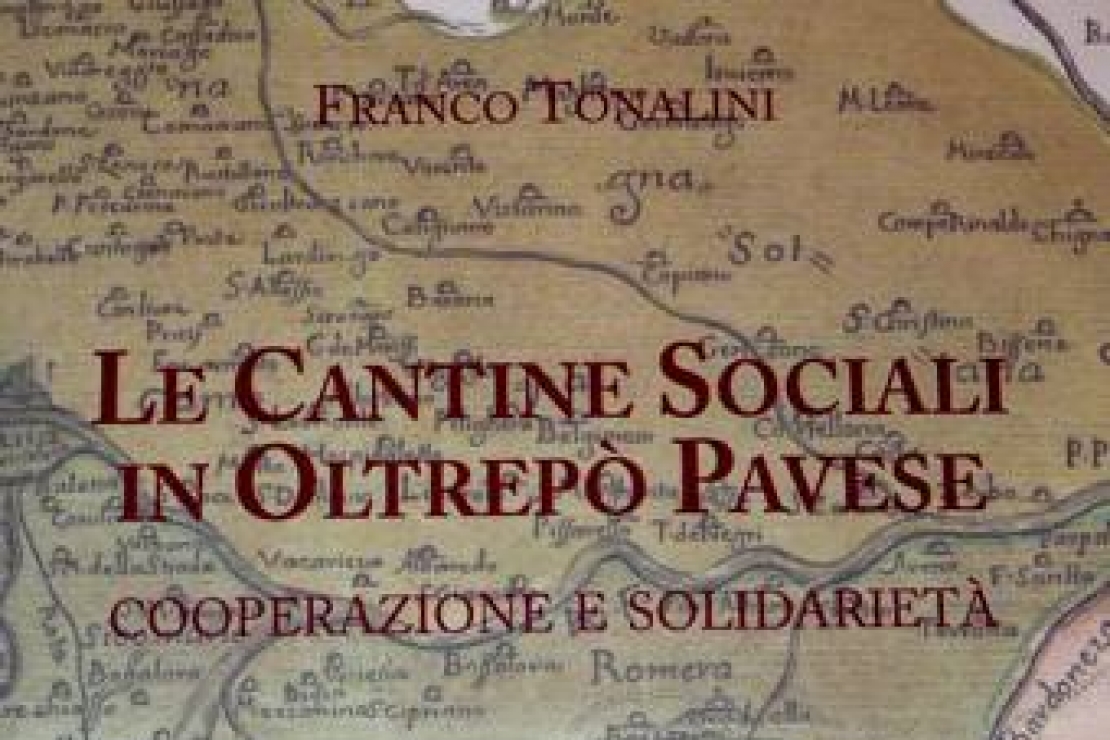 Oltrepò Pavese. Il valore aggiunto delle Cantine Sociali