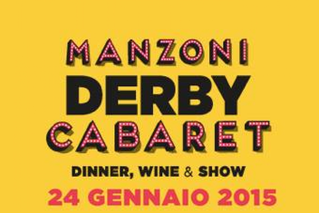 Manzoni Derby Cabaret. Quinto appuntamento 24 gennaio