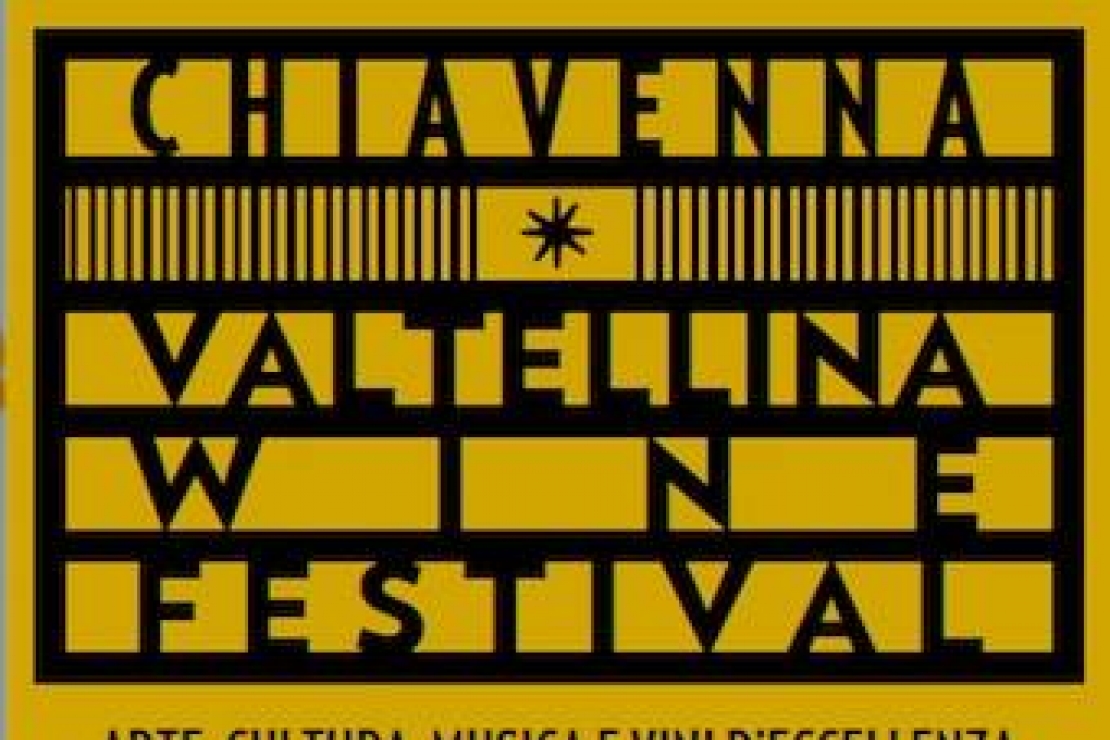 Chiavenna Valtellina Wine Festival