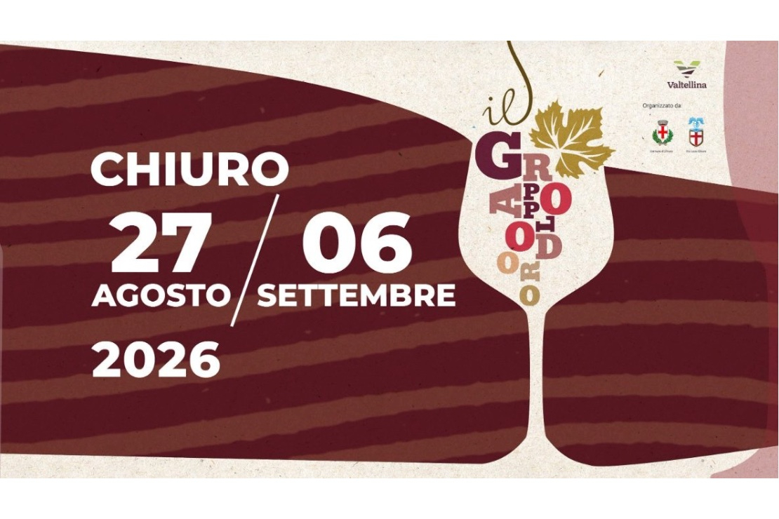 Il Grappolo d&rsquo;Oro 2026: il vino protagonista a Chiuro