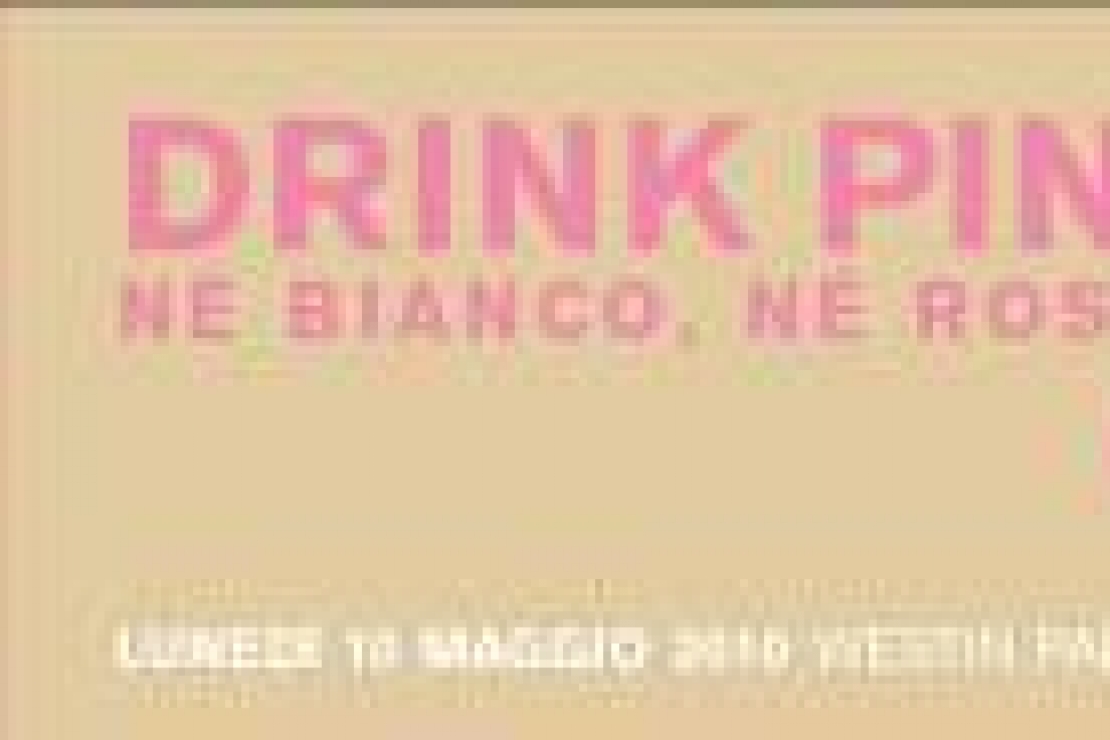 Drink Pink. Né bianco, né rosso. Chiaretto