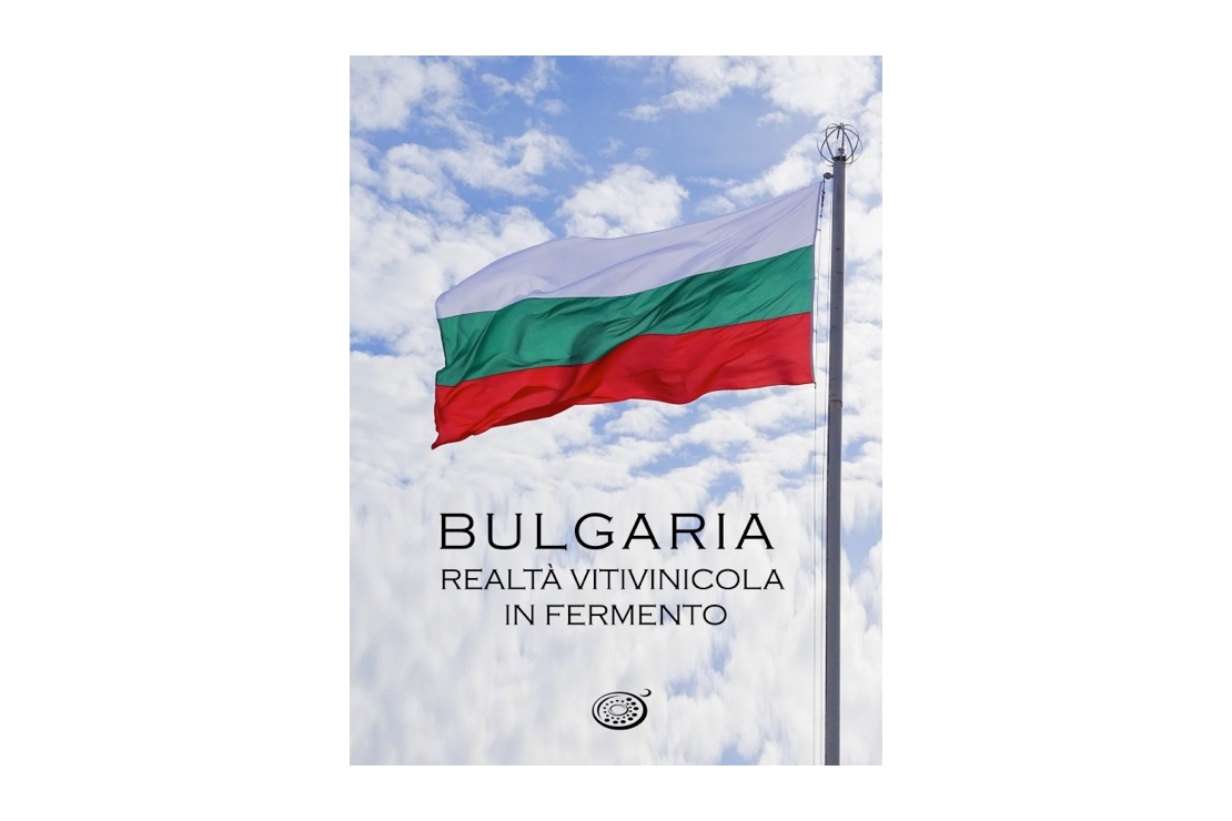 Bulgaria, realtà vitivinicola in fermento