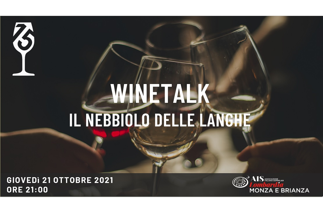 WineTalk - Il nebbiolo delle Langhe