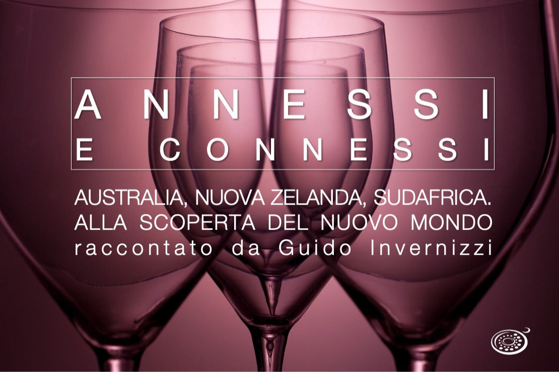 Annessi e Connessi | Australia, Nuova Zelanda, Sudafrica. Alla scoperta del Nuovo Mondo