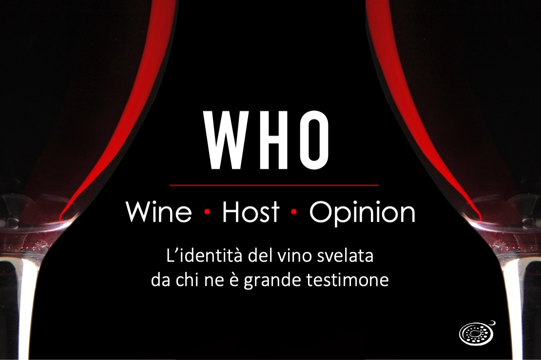 WHO - Wine Host Opinion. Riccardo Cotarella e “L’enologia moderna”