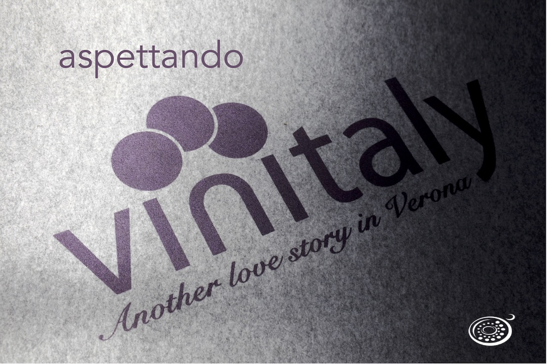 Aspettando Vinitaly 2022