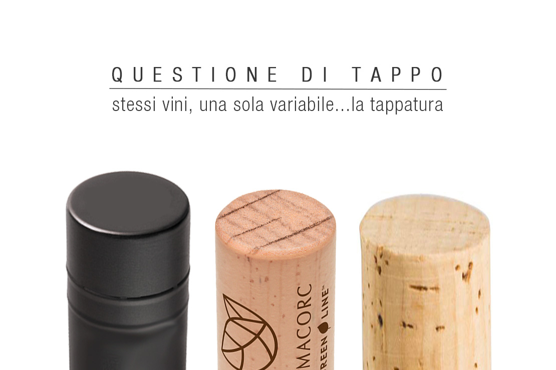 Questione di tappo | stessi vini, una sola variabile