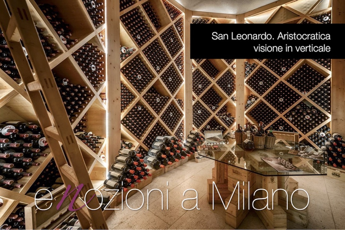 Enozioni a Milano 2022 - San Leonardo. Aristocratica visione in verticale