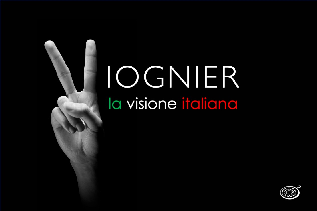Viognier, la visione italiana