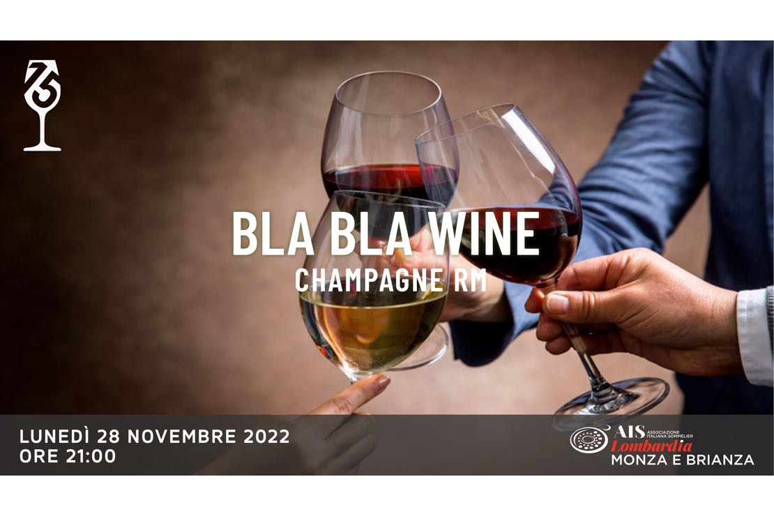 Bla Bla Wine. Champagne RM