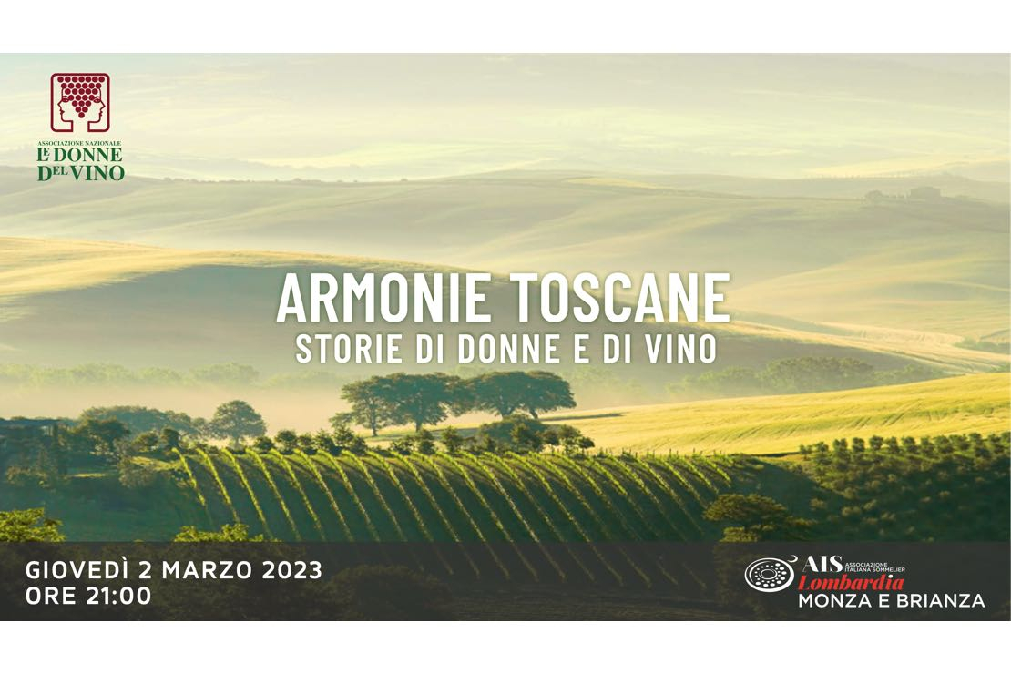 Armonie Toscane. Storie di donne e di vino