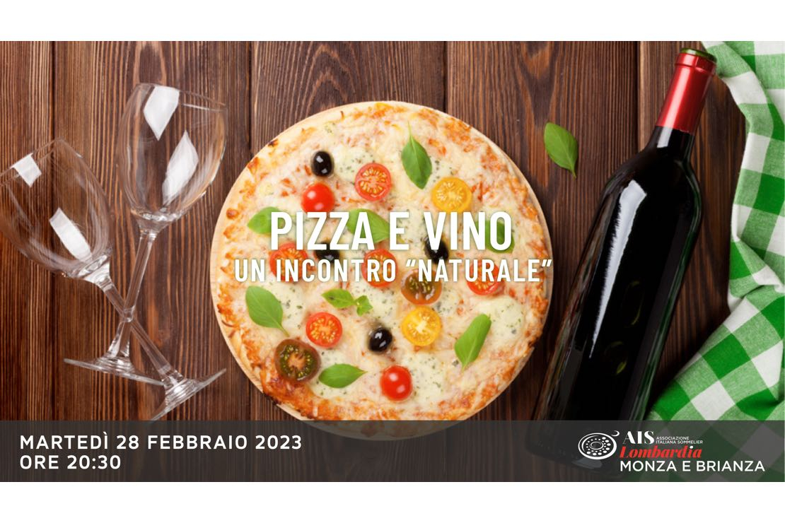 Pizza e vino? Un incontro "Naturale"