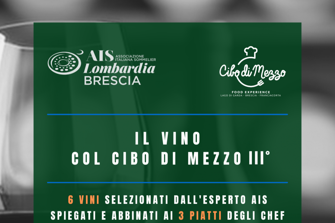 Il vino con il cibo di mezzo - Terzo incontro