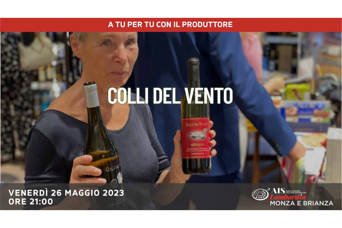 Colli del Vento e i vini della Maremma Toscana