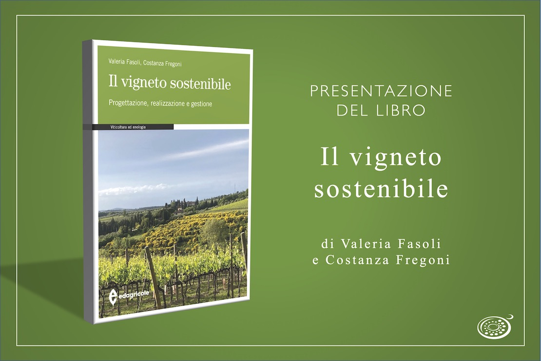 "Il vigneto sostenibile” si racconta
