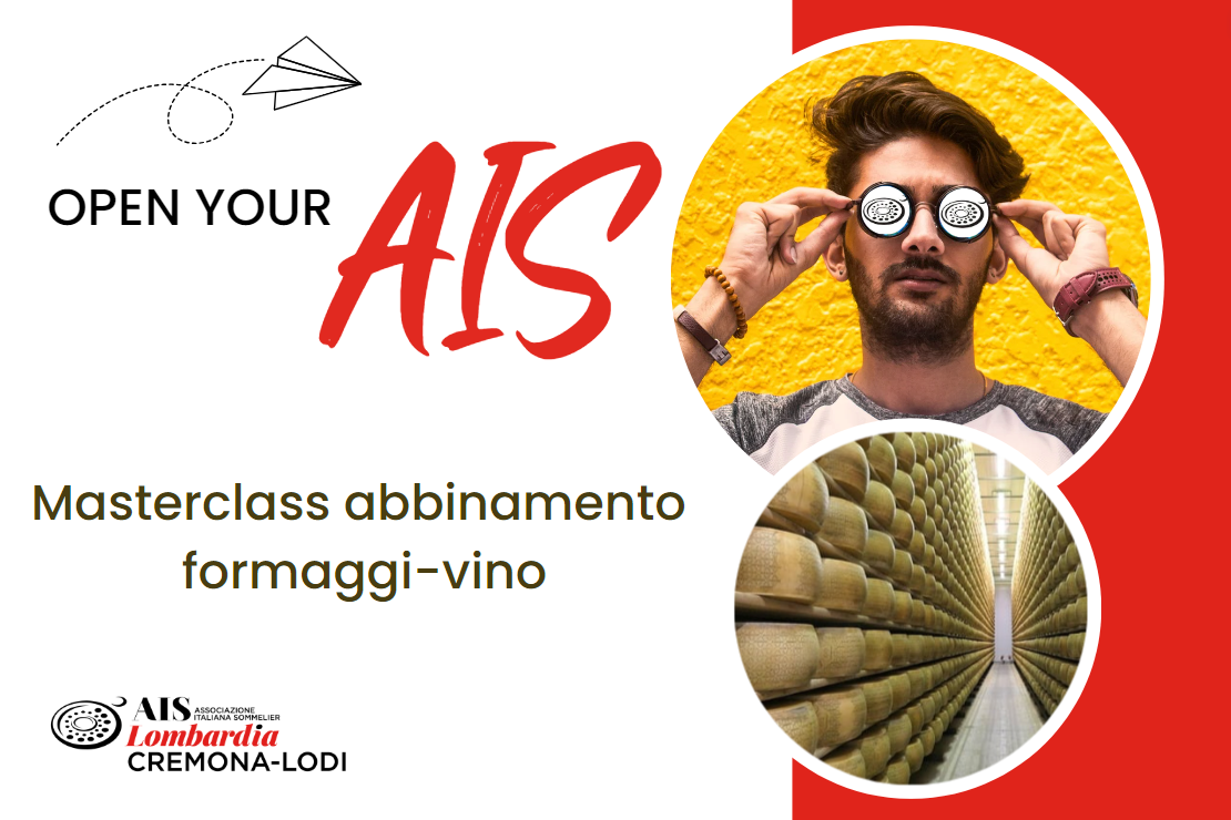 Open your AIS - Masterclass 1, abbinamento formaggio-vino