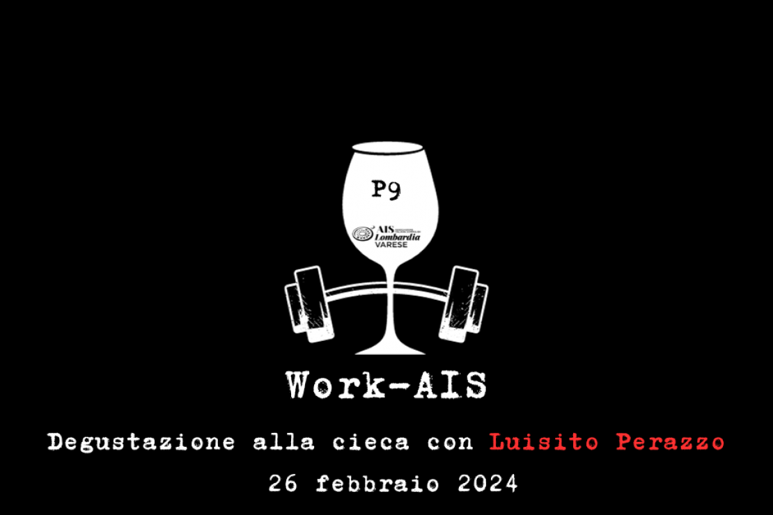 Work-AIS | Degustazione alla cieca con Luisito Perazzo Ep.9