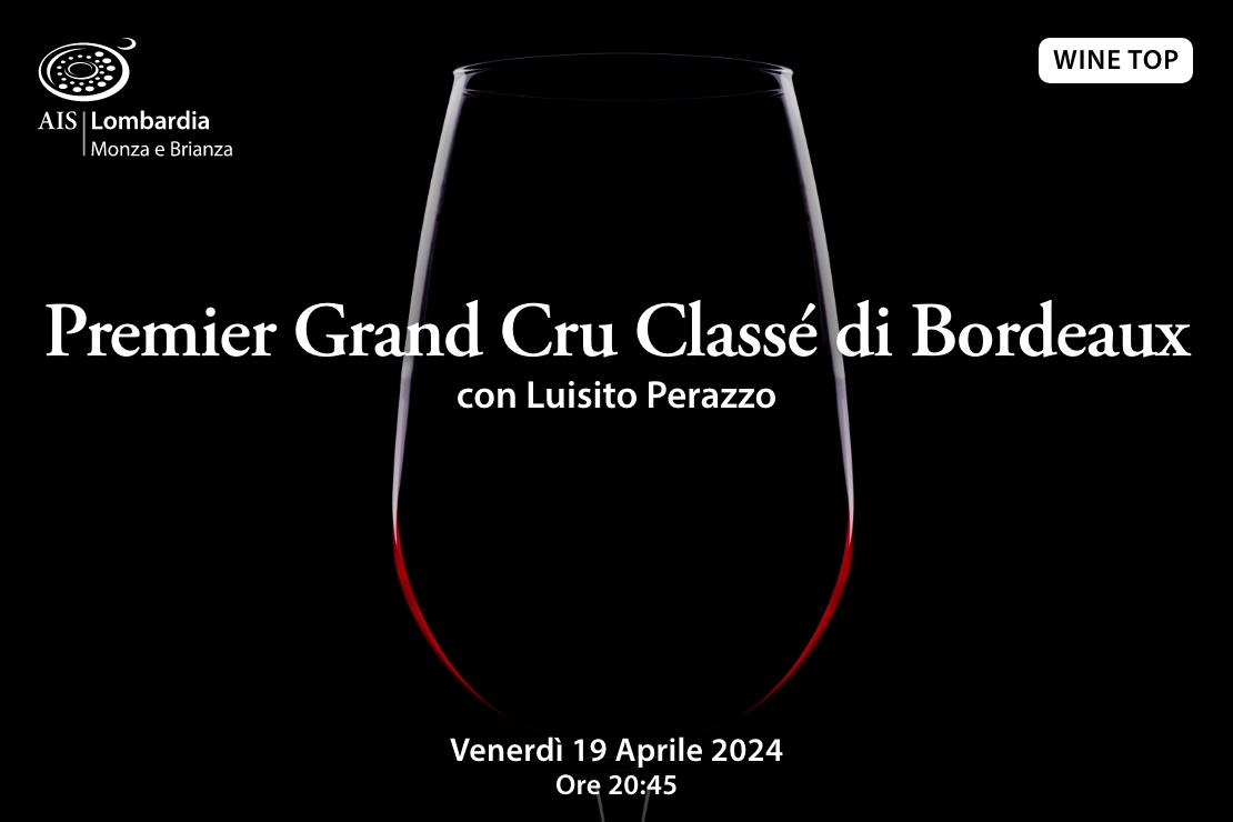 Wine Top - Premier Grand Cru Classé di Bordeaux
