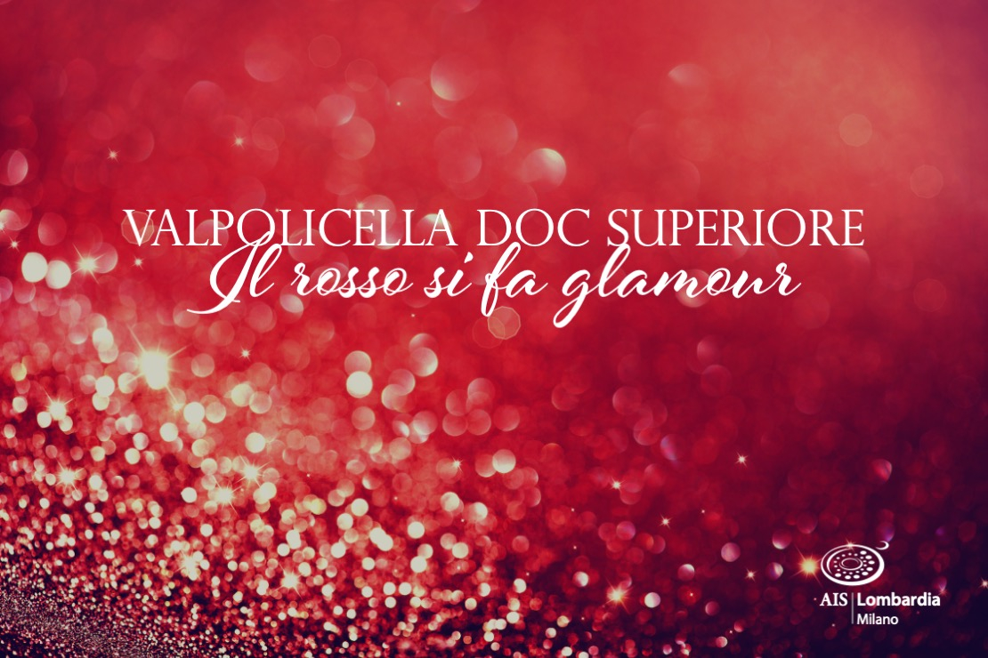 Valpolicella DOC Superiore: il rosso si fa glamour