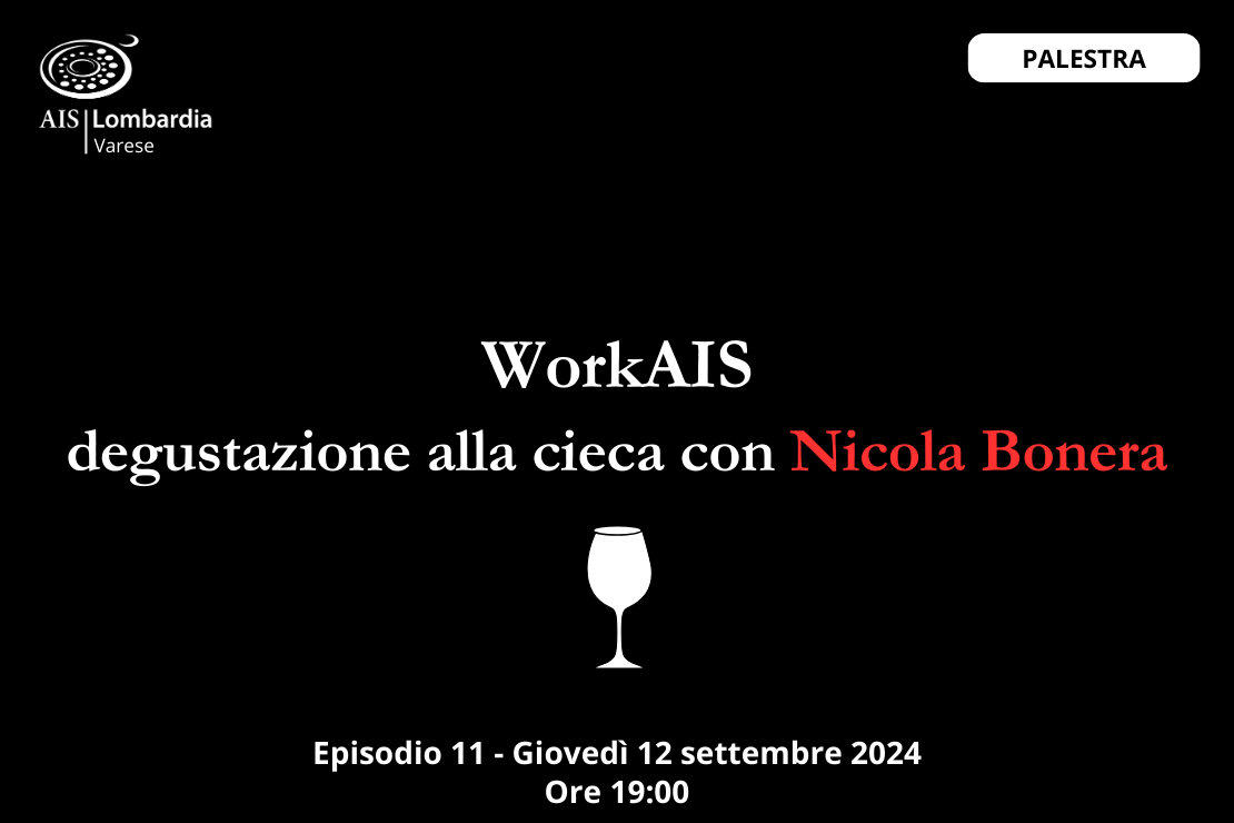 Work-AIS | Degustazione alla cieca con Nicola Bonera ep.11