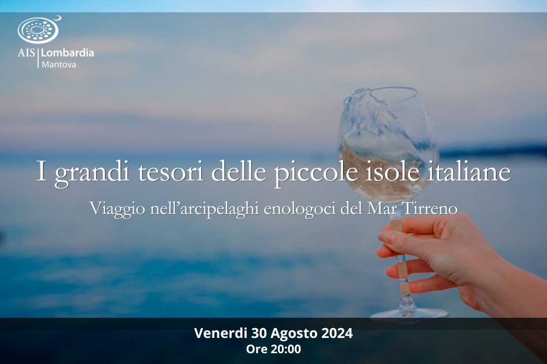 I grandi tesori delle piccole isole italiane. Viaggio negli arcipelaghi enologici del Mar Tirreno