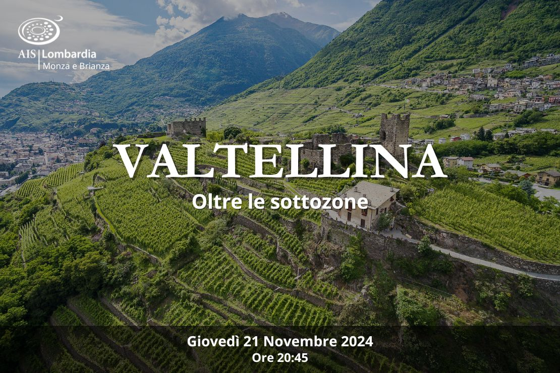 Valtellina. Oltre le sottozone