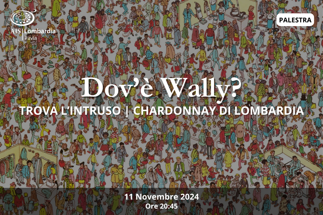 Dov'è Wally? | Trova l'intruso, Chardonnay di Lombardia