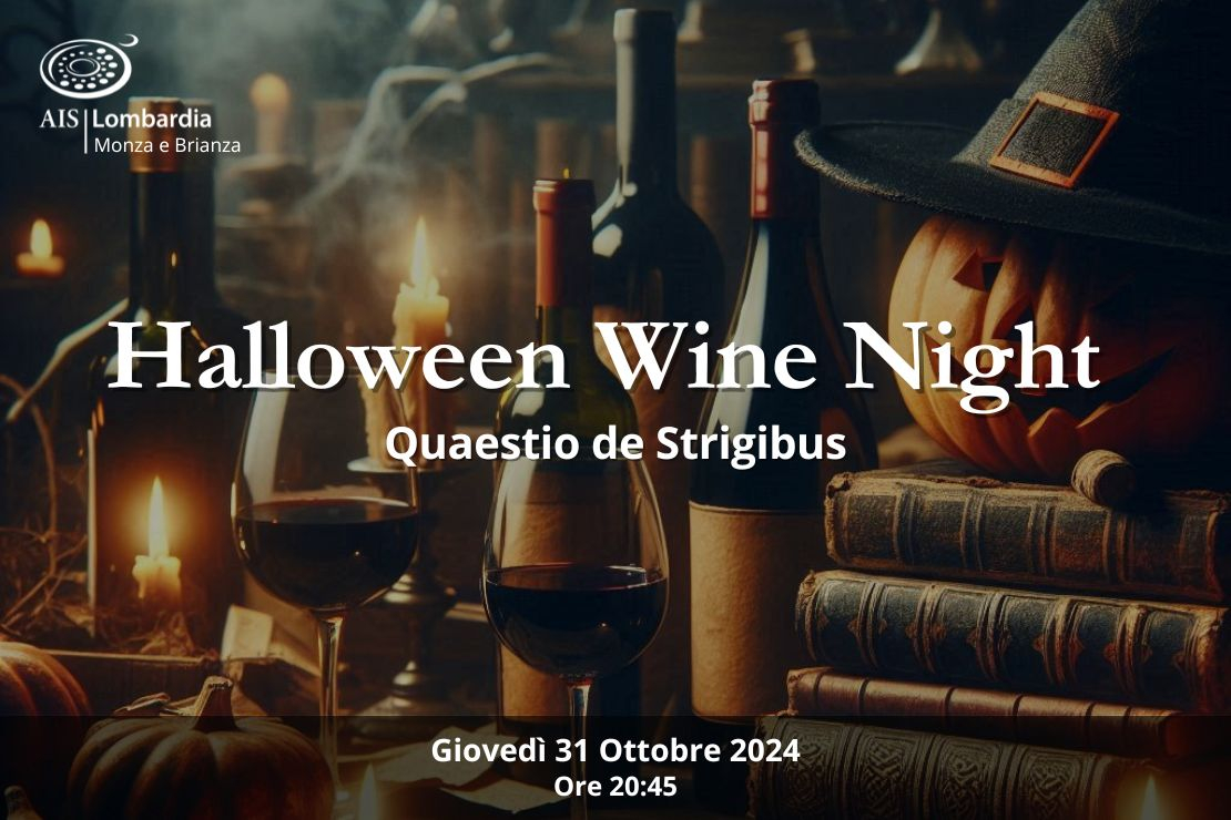 Halloween Wine Night. Quaestio  de Strigibus