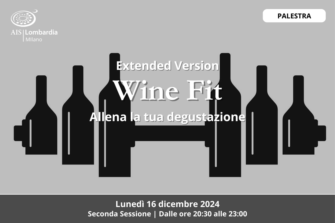 Wine Fit - 16 dicembre 2024 - Extended Version | Seconda sessione
