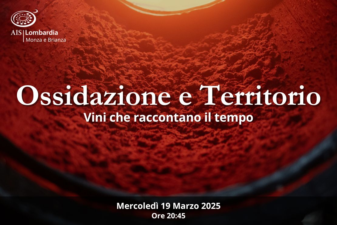 Ossidazione e territorio. Un viaggio nei vini che raccontano il tempo