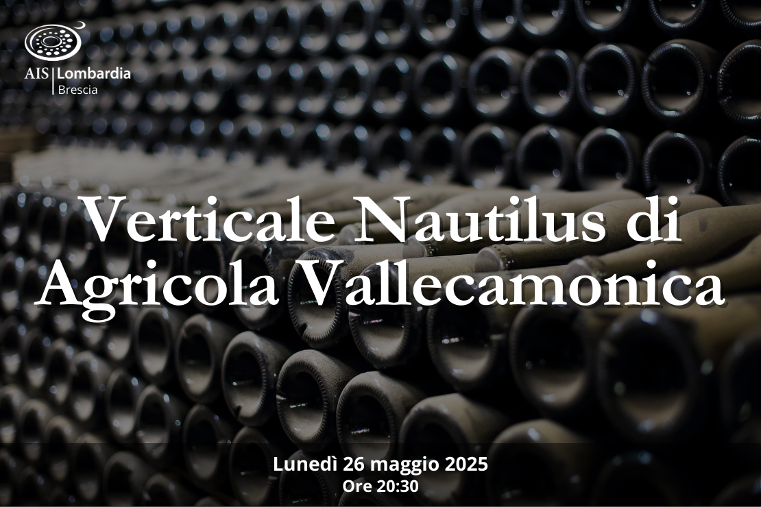 Serata| Verticale Nautilus di Agricola Vallecamonica