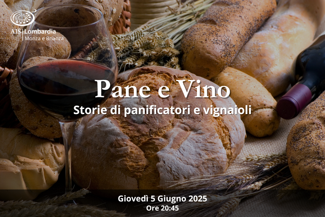 Pane e Vino. Storie di panificatori e vignaioli