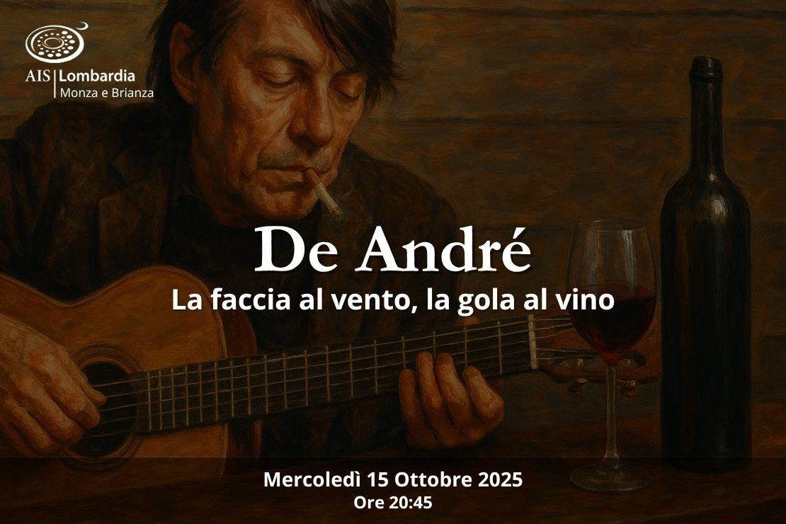 De André. La faccia al vento, la gola al vino