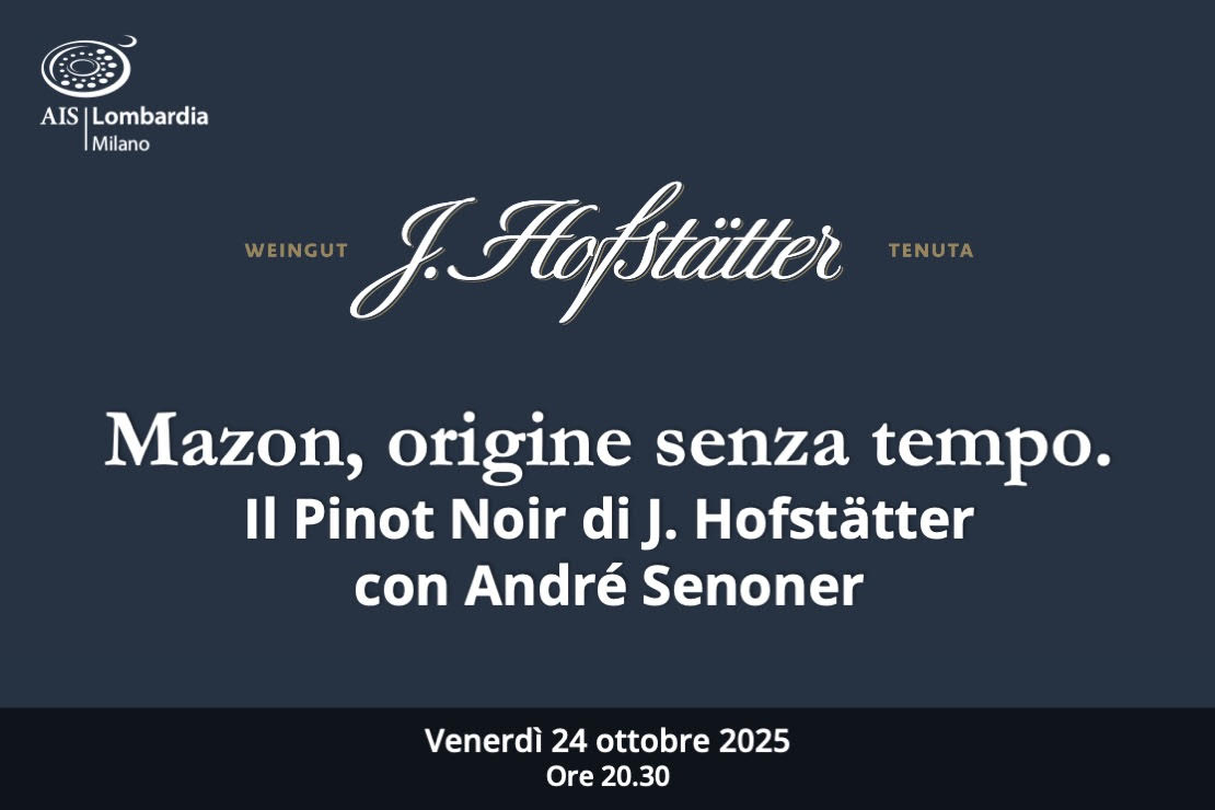 Mazon, origine senza tempo: il Pinot Nero di J. Hofstätter con André Senoner