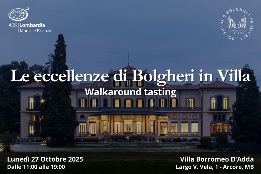 Le eccellenze di Bolgheri in Villa