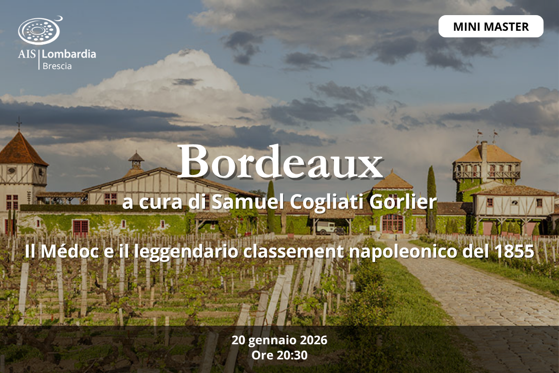 Bordeaux – Master a cura di Samuel Cogliati Gorlier. Primo incontro