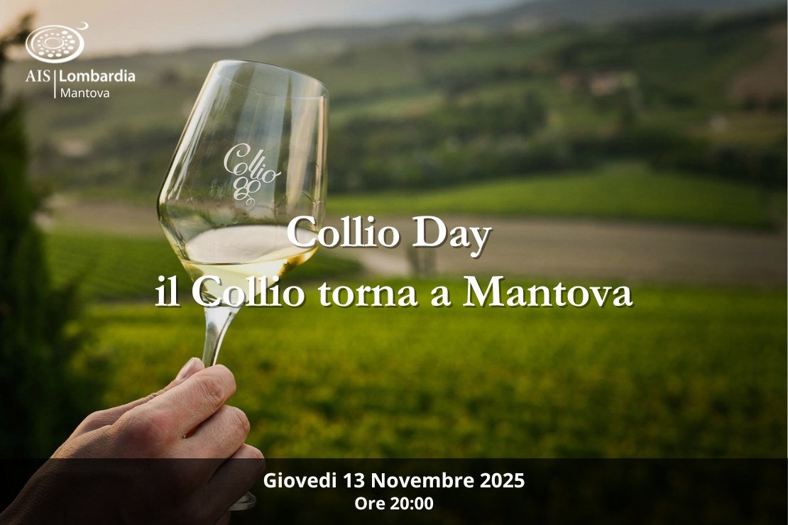 Collio Day – il Collio torna a Mantova