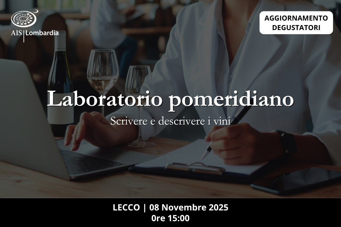 Laboratorio pomeridiano | Scrivere e descrivere i vini
