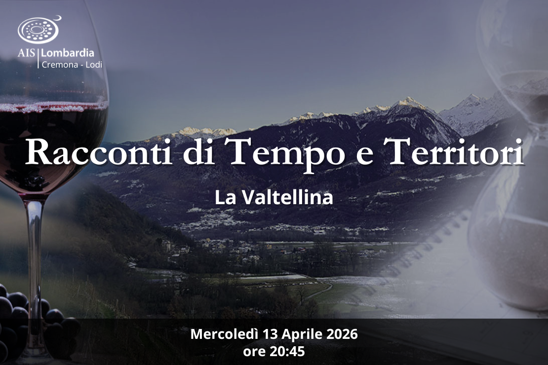 Racconti di tempo e di territori | La Valtellina