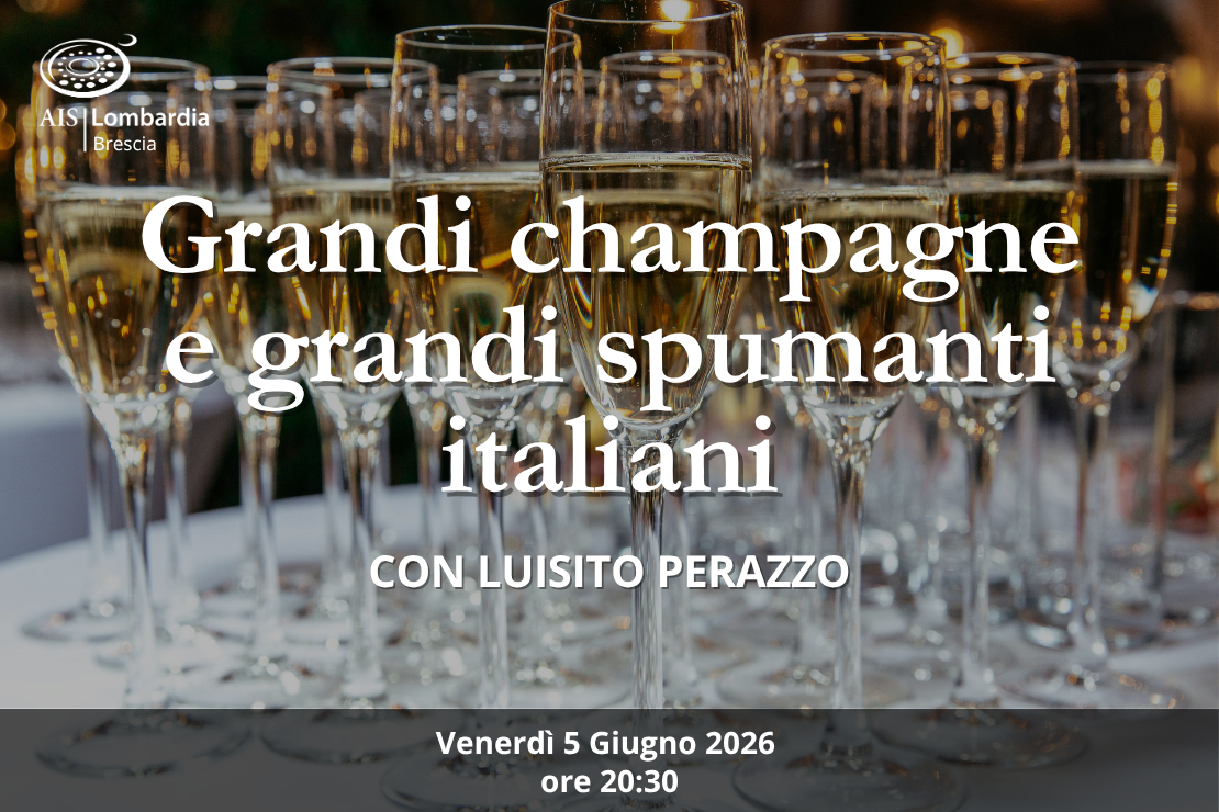 Serata - Grandi Champagne e grandi Spumanti italiani