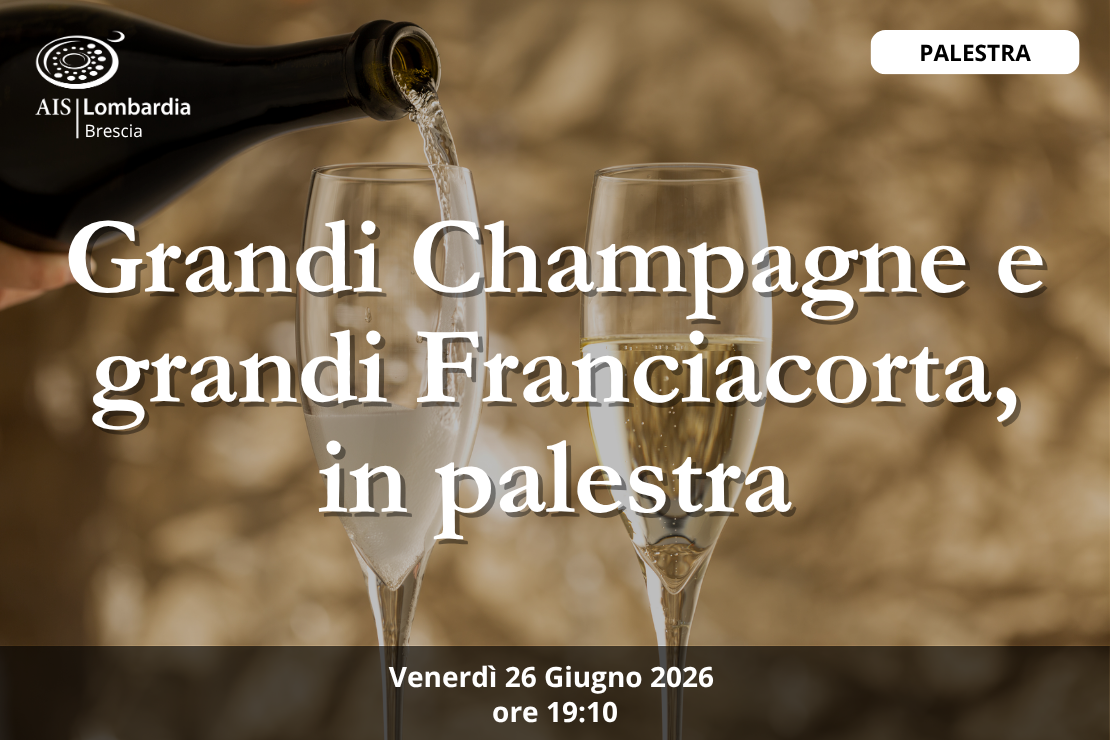 Palestra - Super palestra con grandi Champagne e grandi Franciacorta