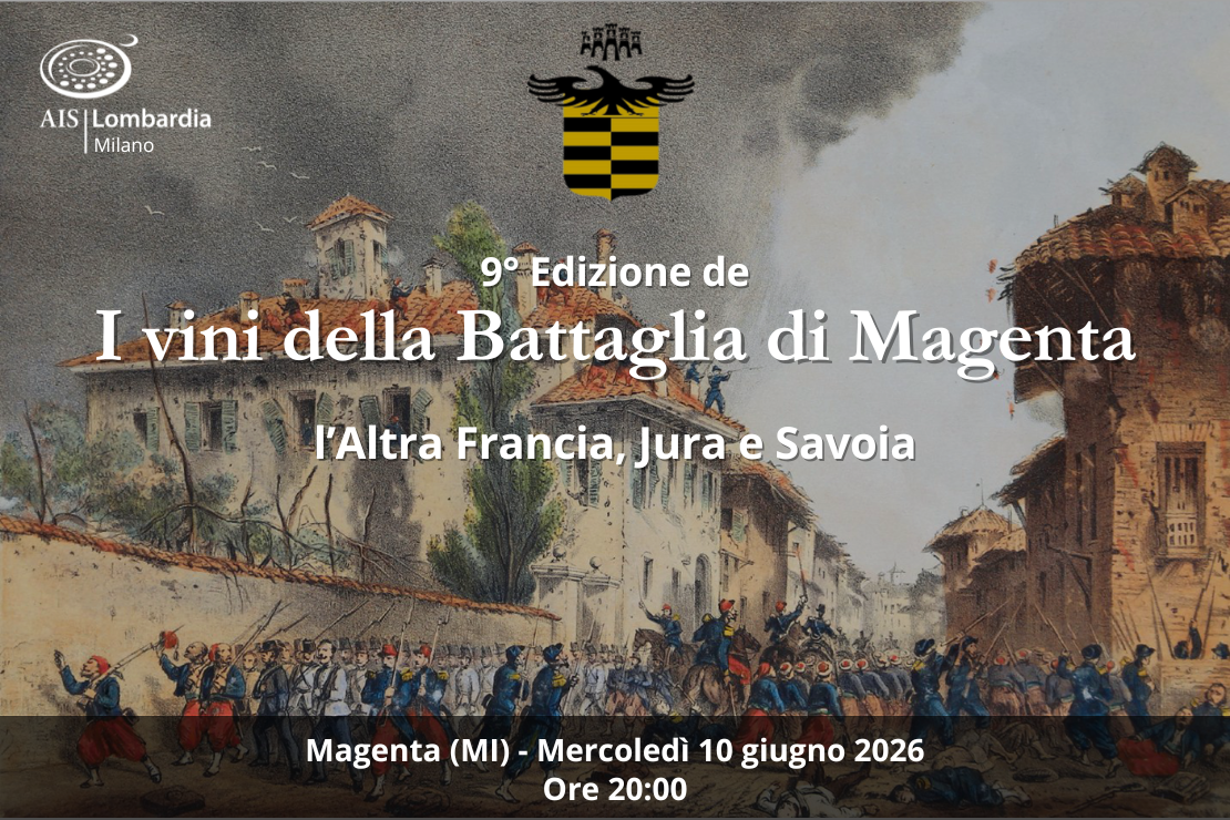 I vini della Battaglia di Magenta: l&rsquo;Altra Francia, Jura e Savoia