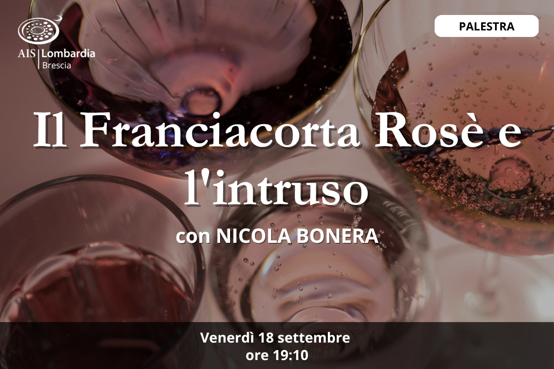 Palestra - Il Franciacorta Ros&egrave; e l'intruso