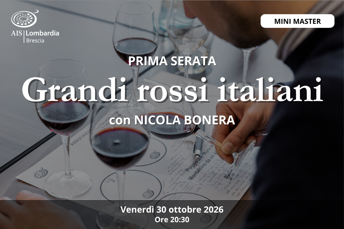 Serata - Mini Master grandi vini rossi italiani - acquisto 1&deg; serata