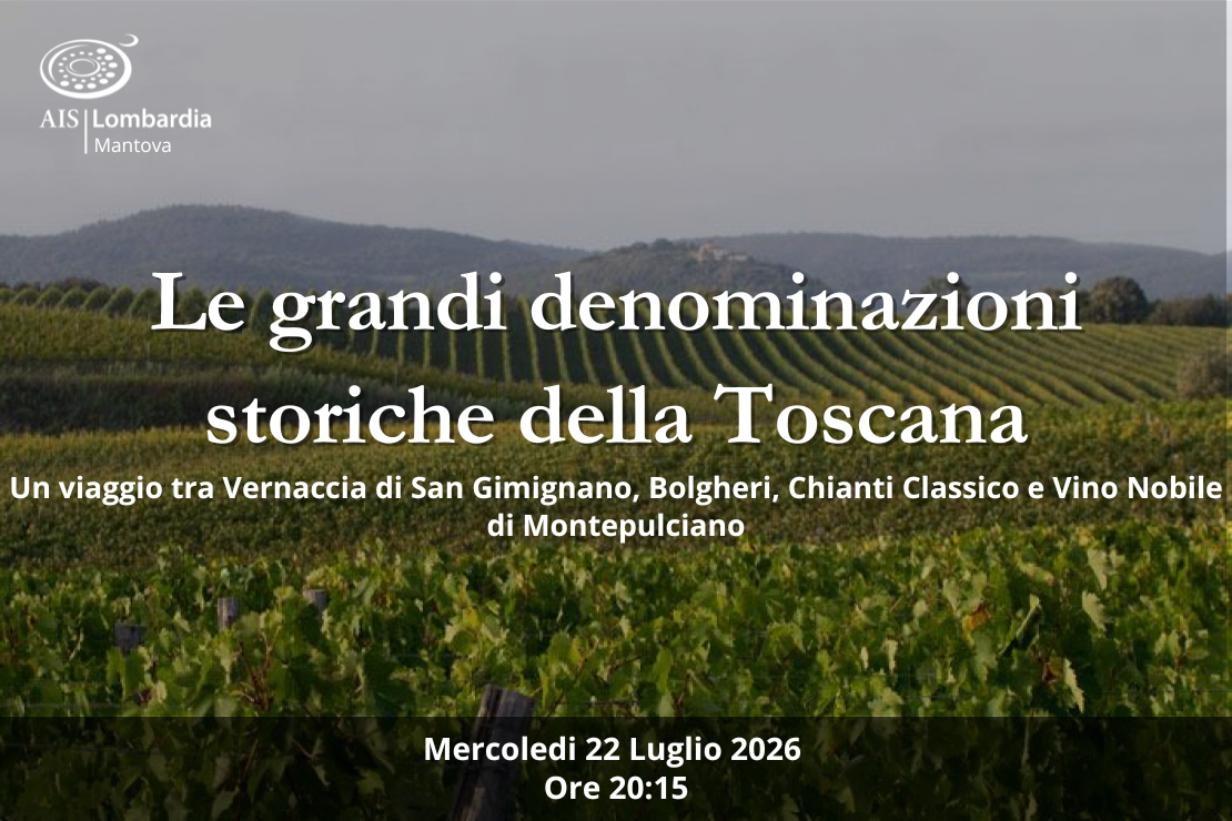 Le grandi denominazioni storiche della Toscana