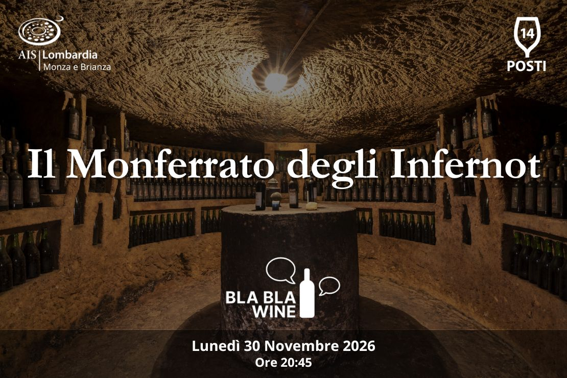 Bla Bla Wine. Il Monferrato degli Infernot