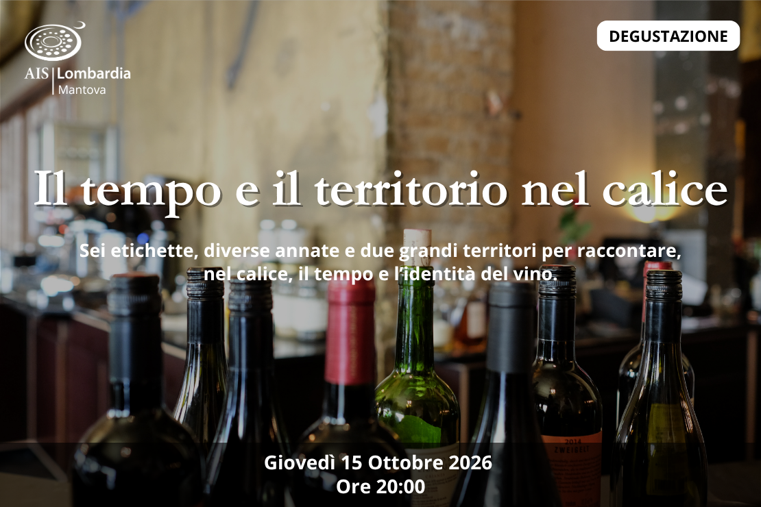 Il tempo e il territorio nel calice