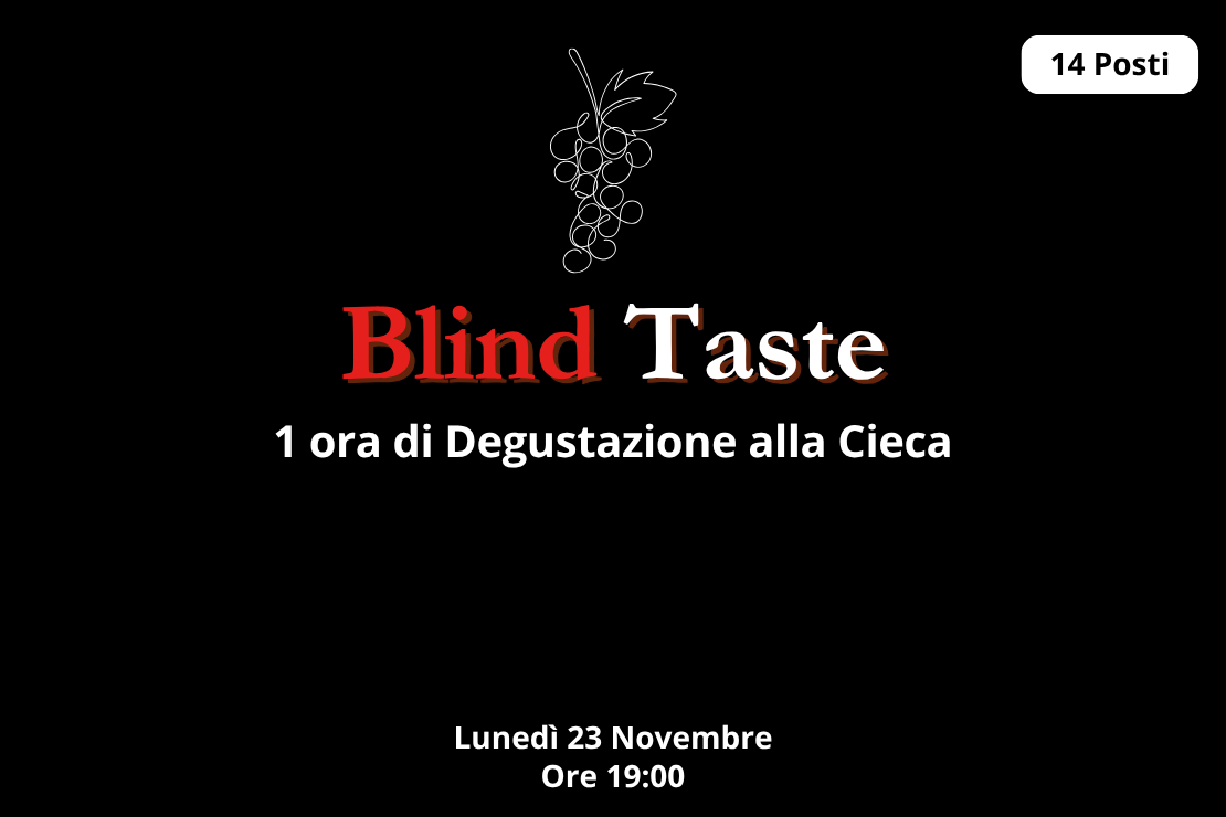 BLIND TASTE | Degustazione alla cieca