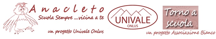 Progetto Anacleto - Univale Onlus